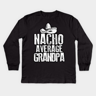 Nacho Average Grandpa Vintage Kids Long Sleeve T-Shirt